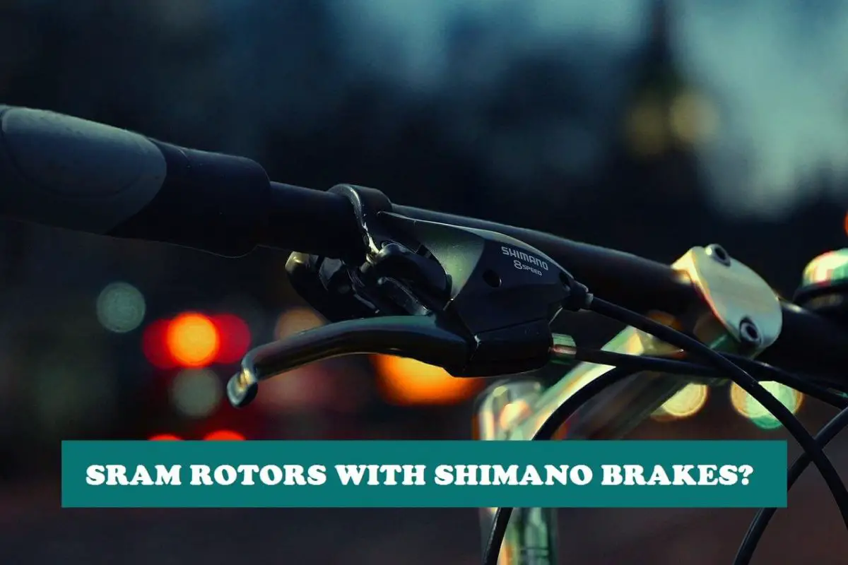 Can You Use Sram Rotors With Shimano Brakes