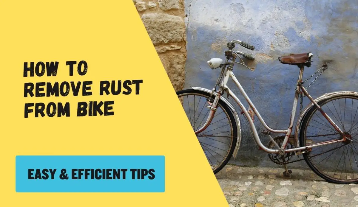 how to remove Rust from Bike